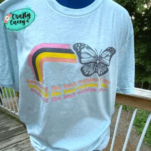 Retro Becoming The Best Version Of Me - T-shirts
